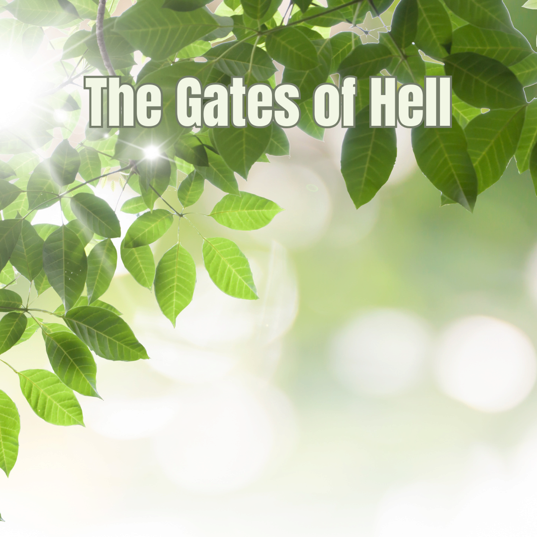 The Gates of Hell